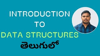 1 Introduction to Data Structures in Telugu  Data Structures in Telugu [upl. by Casandra]