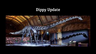 Dippy Update [upl. by Eldwon593]