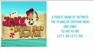 Jake and the never land pirates theme songlyrics [upl. by Elayor328]