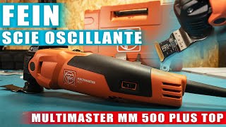 TEST ✅ FEIN  Scie oscillante Multimaster MM 500 PLUS TOP  La pause café de BichonTV [upl. by Ijuy]