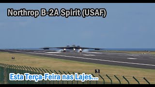 USAF Northrop B2A Spirit Landing at Lajes Terceira Island Azores [upl. by Hessney]