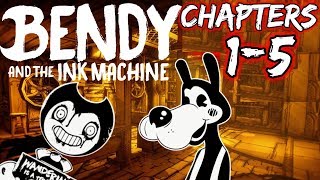 Bendy and the Ink Machine Chapters 15 FULL PLAYTHROUGH HD  Bendy and the Ink Machine Full Gameplay [upl. by Linea10]