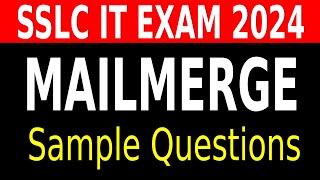 SSLC IT EXAM 2024 MAILMERGE [upl. by Persons]