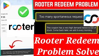 Rooter Google Play Gift Card Redeem Fix Time  Rooter App Google Play Gift Card Redeem Problem Solve [upl. by Aicener921]