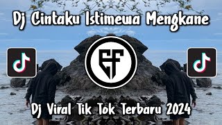 DJ CINTAKU ISTIMEWA TERBARU DJ SAYANG KAU BAGAI MATAHARI PAGI MENGKANE VIRAL TIKTOK [upl. by Einial]