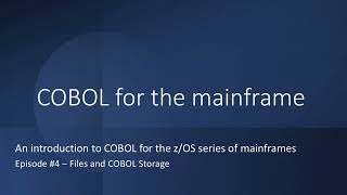 COBOL for the Mainframe 4 Files and COBOL Storage [upl. by Dorrej]