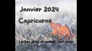 Capricorne janvier 2024 [upl. by Tsui971]