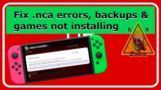 Switch tutorial  Fix nca errors and quotfailed to installquot errors with backups  games not installing [upl. by Averil6]