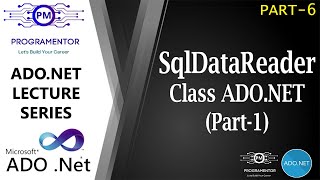 06  SqlDataReader Class ADONet  Read  NextResult  Read Database Data  Part1 HindiUrdu [upl. by Odanref928]