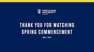 2024 North Park University Spring Commencement [upl. by Treve]