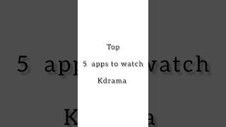 Top 5 apps to watch kdrama  apps  Hindi dubbed [upl. by Otte]