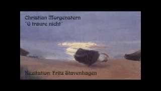 Christian Morgenstern „O traure nichtquot [upl. by Corwun]