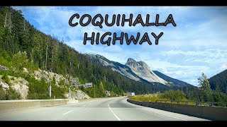 COQUIHALLA HIGHWAY  Drive from Chilliwack to Kamloops on one of BCs Most Dangerous Highways [upl. by Dickman]