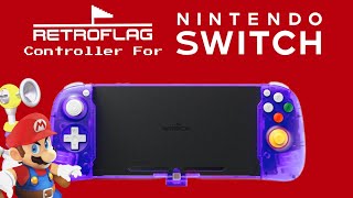 Retroflag Controller For Nintendo Switch [upl. by Navetse]