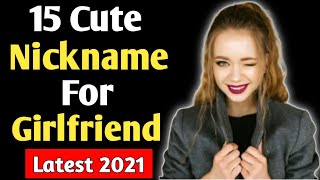 Cute nickname for girlfriend  Romantic nicknames to call your girlfriend  gf ko kis naam se bulaye [upl. by Ennairod972]