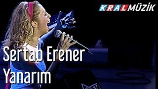 Sertab Erener  Yanarım [upl. by Keenan906]