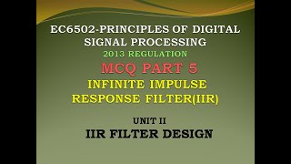 EC6502 MCQ  Principles of digital signal processing MCQ  PDSP MCQ PART 5  IIR filter [upl. by Delgado978]