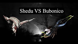 Warframe Shedu VS Bubonico [upl. by Luca]