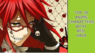 Ranking Top 20 Red Hair Characters in Anime [upl. by Aiciled]