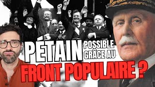 Le Front Populaire atil donné les pleins pouvoirs à Pétain  debunk [upl. by Photima295]