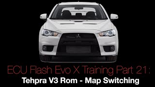 Evo X Ecu Flash Training Course Part 21 Tehpra V3 Rom Map Switching  Evans Performance Academy [upl. by Nroht]