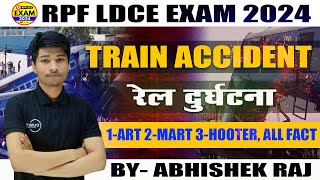 ACCIDENT FREE  RPF LDCE EXAM 2024 INDIAN RAILWAY [upl. by Yerffej]