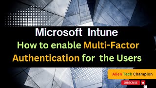 MS196 How to enable MultiFactor Authentication for your users from Microsoft 365 admin center [upl. by Cavill731]