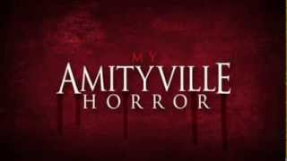 My Amityville Horror  Official UK trailer [upl. by Lauritz]