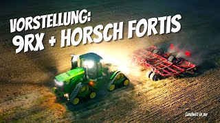 Vorstellung 9RX  Horsch Fortis [upl. by Akira877]