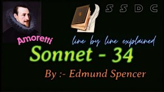 Sonnet 34 by Edmund Spencer  Amoretti  Summary  Line by line Explanation  Analysis  poetry [upl. by Letta642]