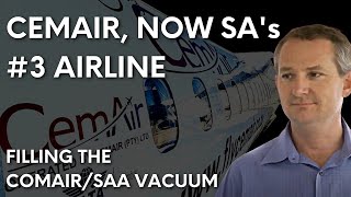 Cemair now SA’s 3 airline adds staff expands flights to fill ComairSAA vacuum [upl. by Niad]