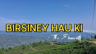 Birsiney hau ki  Music with lyrics [upl. by Arbma]