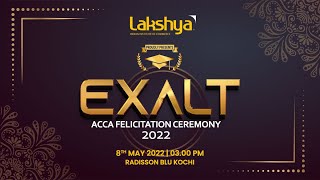 EXALT  ACCA FELICITATION CEREMONY 2022  LAKSHYA IIC [upl. by Ttezil]