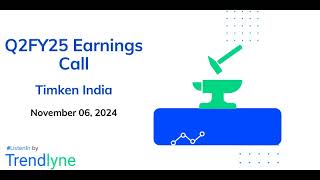 Timken India Earnings Call for Q2FY25 [upl. by Notrom143]