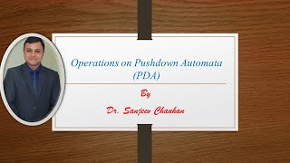 Lecture 113Operations on Pushdown Automata [upl. by Ailesor]