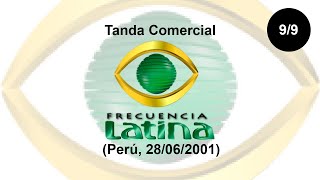 Tanda Comercial Frecuencia Latina Perú 28062001 99 [upl. by Auka14]