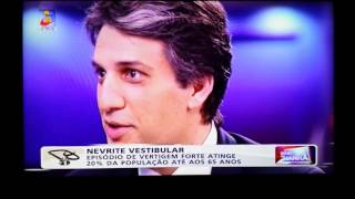 Dr Leonel Luís Nevrite Vestibular entrevista TVI 26022016 [upl. by Sarazen638]