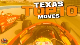 IndyCar Texas  My Top 10 Moves [upl. by Janette]