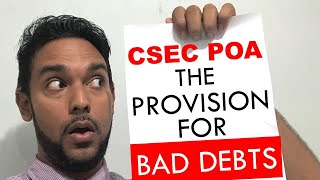 CSEC PoA  The Provision for Bad Debts  The Provision for Doubtful Debts  Theory calculation etc [upl. by Anyrak]