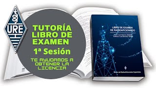 Primera sesión de la tutoría del libro de examen de radioaficionados de URE [upl. by Drusilla]