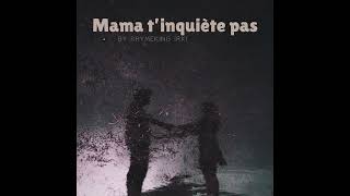 RhymeKing  Mama tinquiète pas Official Audio Video [upl. by Eelrebma]