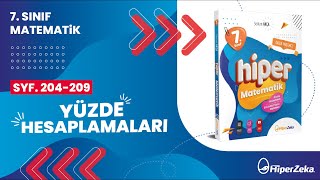 7Sınıf  Hiper Matematik  Yüzde Hesaplamaları 12  Sayfa 204209 [upl. by Faulkner]