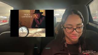 Tracy Lawrence  Time Marches On Singers FIRST TIME HEARING REACTION🤣 [upl. by Ardnuaek]