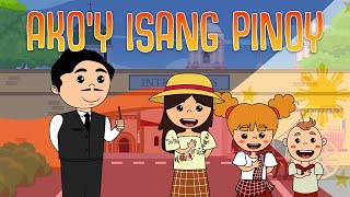 AKOY ISANG PINOY  Filipino Folk Songs and Nursery Rhymes  Muni Muni TV [upl. by Eseilenna975]