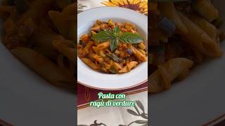 Pasta con ragù di verdure ricette cucinasana ricettario ricettefacili food [upl. by Anyr308]