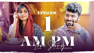 Am Pm Love Story  Epi 1  Pavan Singuluri  Rishitha Reddy  A Pavan Musical  Ramesh Babu [upl. by Warton]