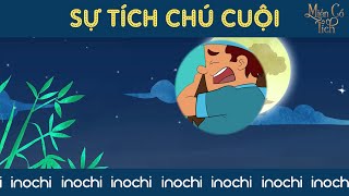 Miền Cổ Tích  Sự tích Chú Cuội [upl. by Jillayne]