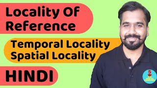 Locality Of Reference  Spatial Locality and Temporal Locality Explained in Hindi [upl. by Caylor]