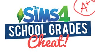 The Sims 4 — Increase School Grade Cheat [upl. by Glynis]