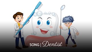 The Dentist Song  Fun Educational Song for Kids by Wiwi [upl. by Lentha]